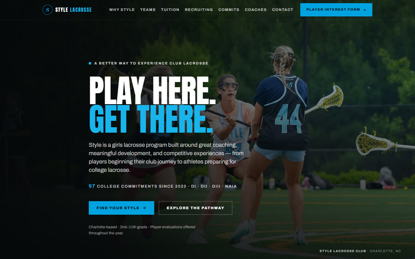 Style Lacrosse Club homepage — Play Here. Get There.